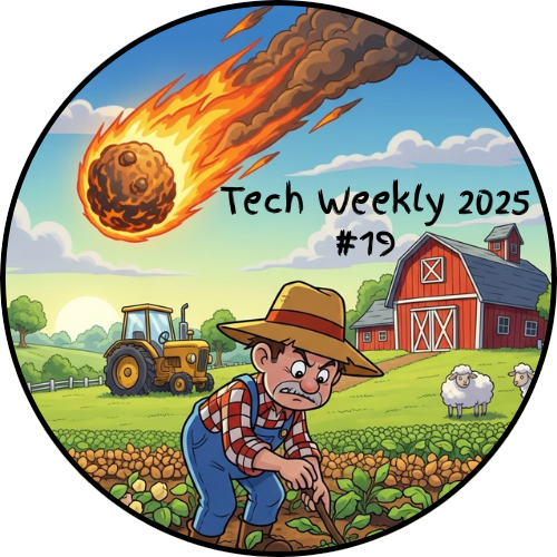 Tech Weekly Meeting 2025 #19