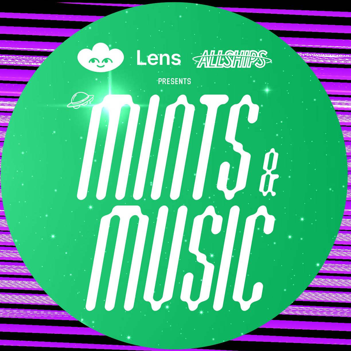 Lens and ALLSHIPS: Mints & Music 🎶🌱 POAP image