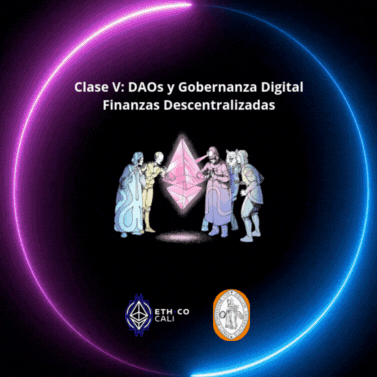 Drop #201984: Curso DEFI USB 2025-2 - Clase V DAOs y Gobernanza en la era Digital