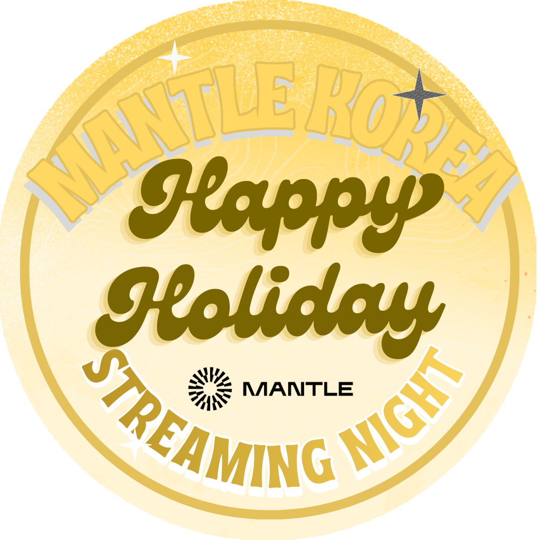 Mantle Korea EOY Night