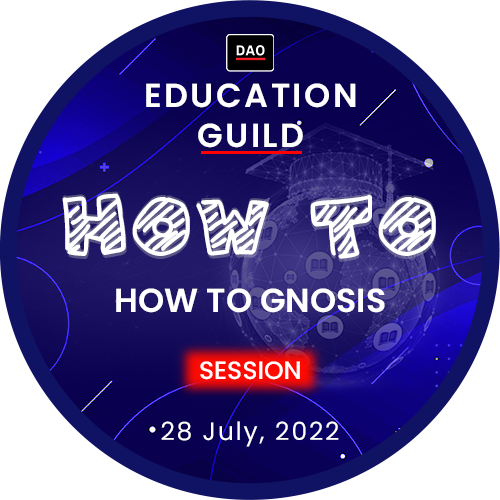 Education Guild 'How to GNOSIS' Session POAP image