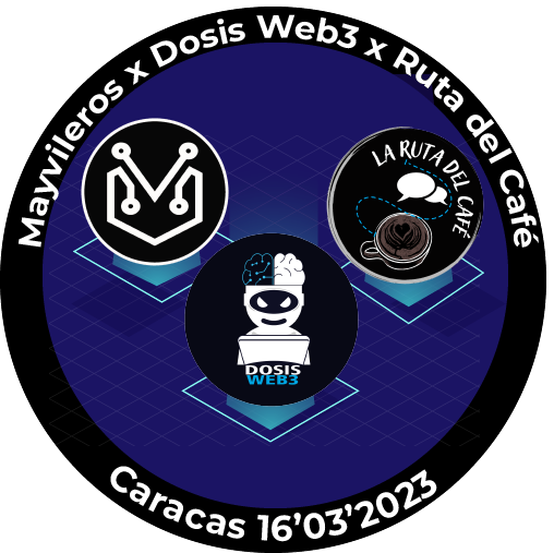 Encuentro de comunidades - Mayvileros x Dosis Web3 x Ruta del Café  POAP image