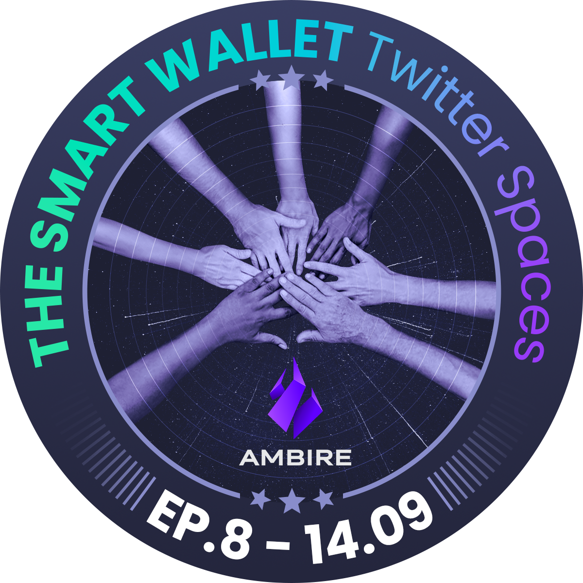 Episode 8 from the Ambire ‘Smart Wallet’ Series on Twitter Spaces POAP image