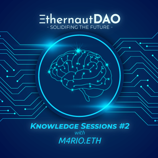 EthernautDAO Knowledge Session #2 with M4rio.eth POAP image