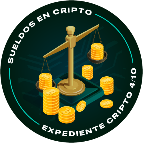 Expediente Cripto #4 Sueldos en Cripto  POAP image