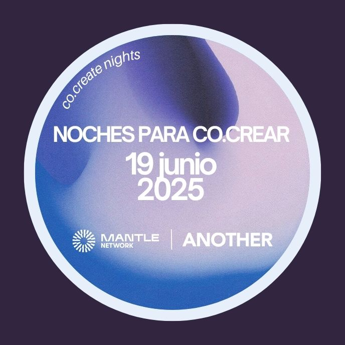 Noches para co.crear x Mantle Latam x Another POAP image