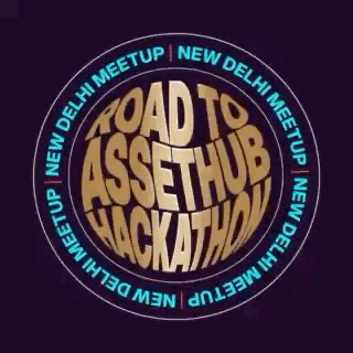 Road to AssetHub Hackathon : Delhi Meetup POAP image