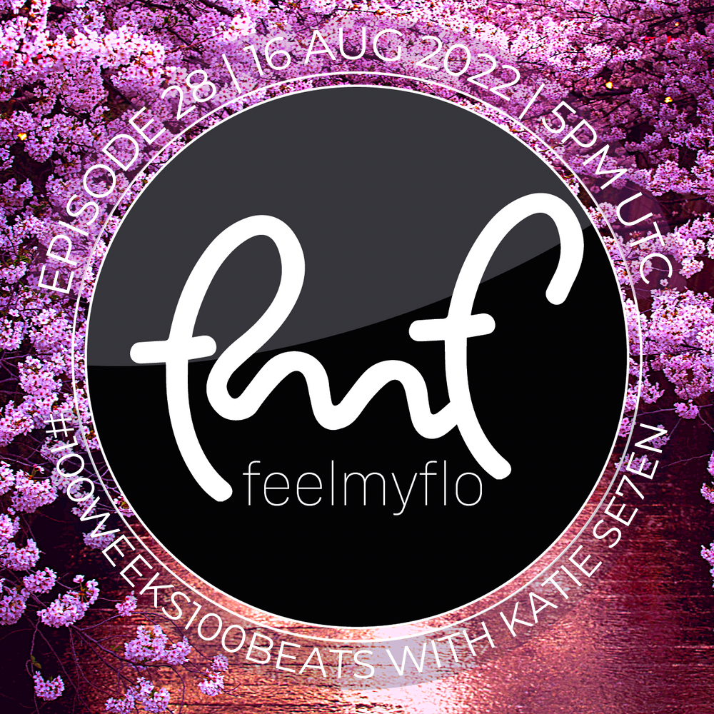 Feelmyflo Radio Episode 28: #100weeks100beats  FT. KATIE SE7EN POAP image