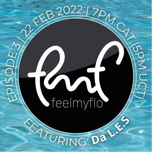 Feelmyflo Radio | Episode 3 ft. Da L.E.S  POAP image