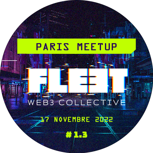 Fleet meetup in Paris - 3rd edition - november 2022 POAP image