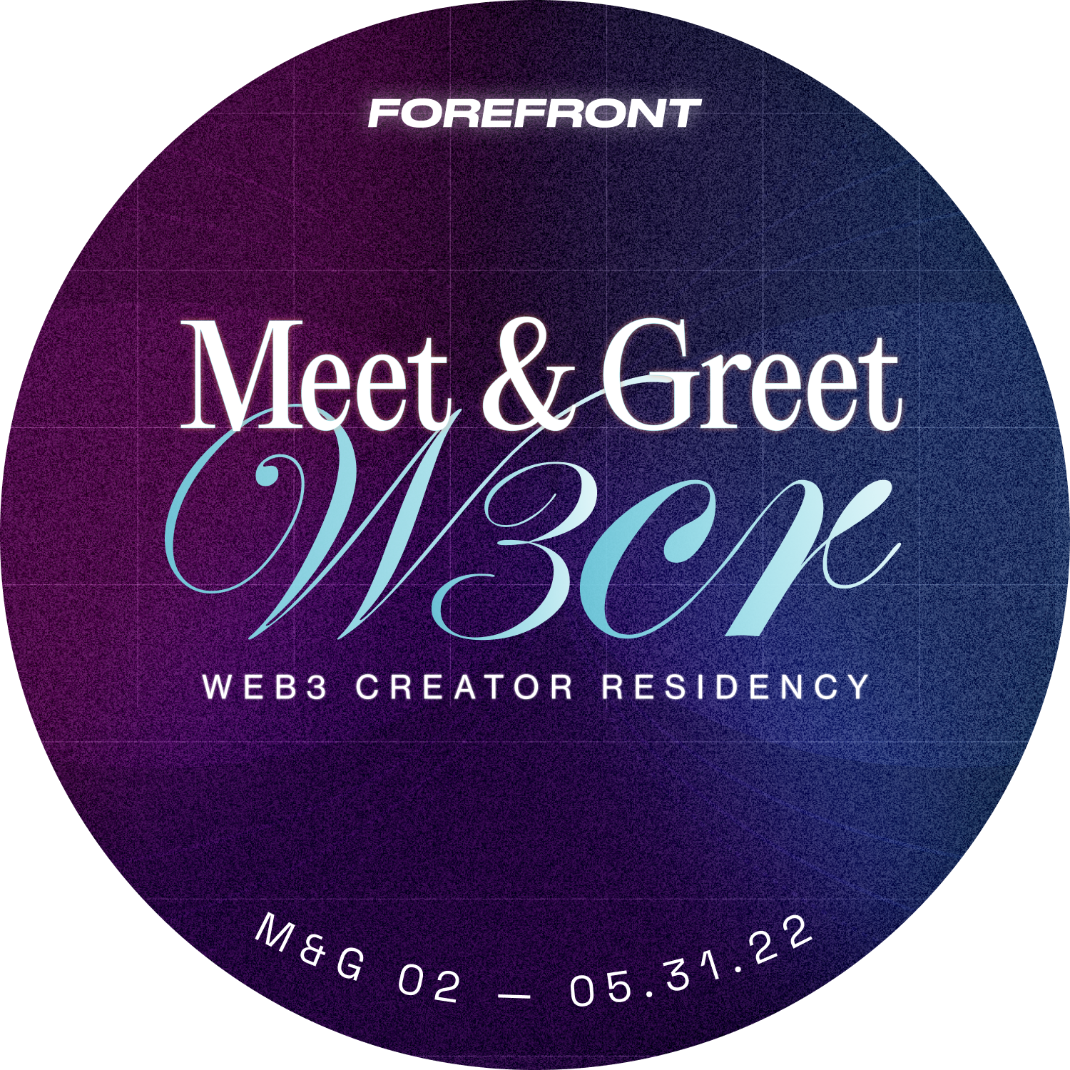 Forefront's W3CR Meet and Greet #2 POAP image