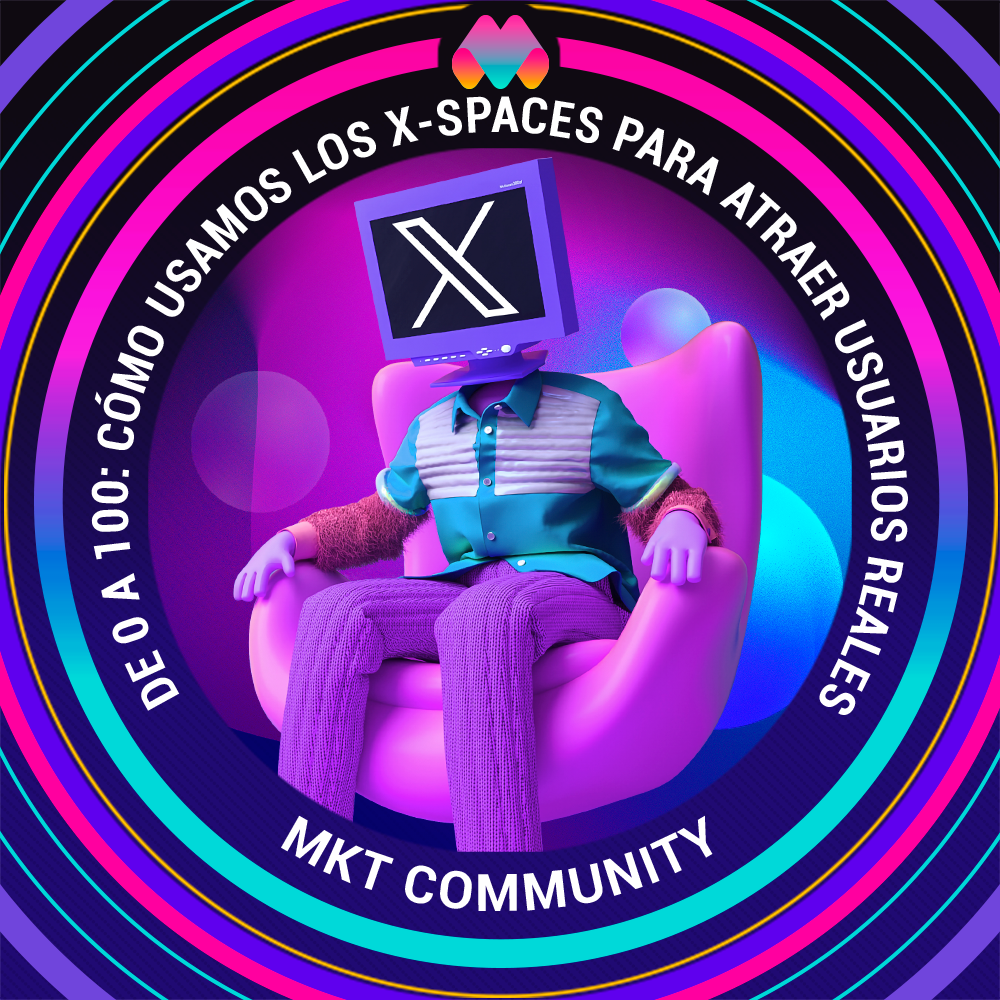 Friday Marketero EP. 31 - De 0 a 100: Cómo usamos los Spaces para atraer usuarios reales POAP image