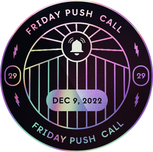 Friday Push #29 Twitter Spaces - 2022 POAP image