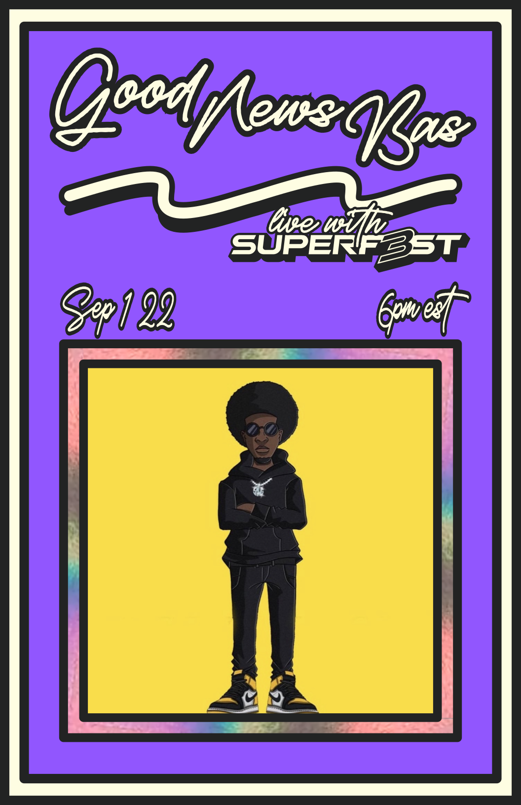 Good News Bas live @Superf3st 9/1/22 POAP image