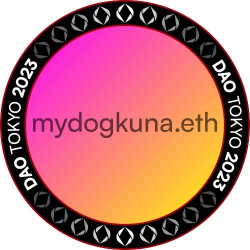 I met mydogkuna.eth at DAO TOKYO 2023 POAP image