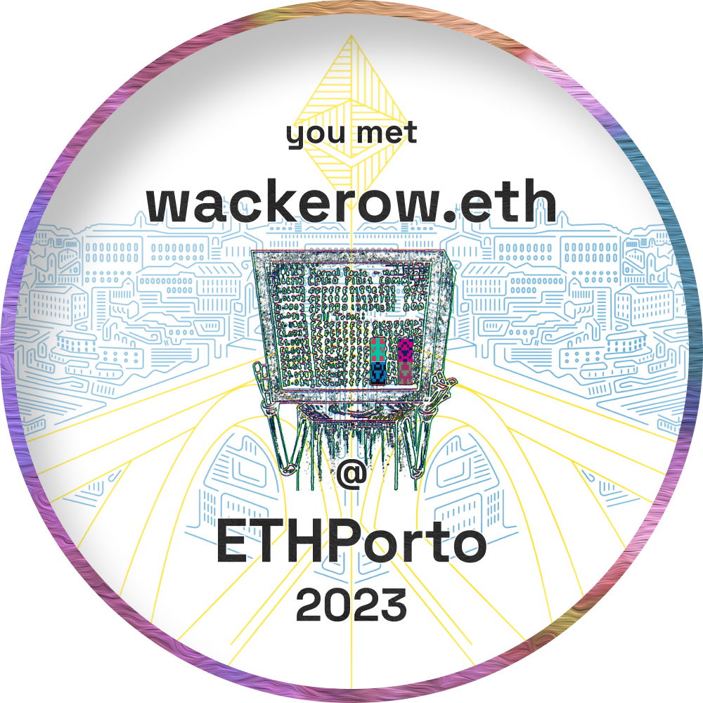 I met wackerow.eth at ETHPorto 2023 POAP image