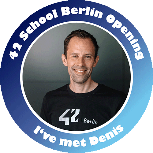 I’ve met Denis during the 42 School Berlin Opening POAP image