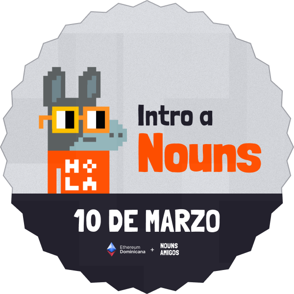 Intro a Nouns con Ethereum Domincana POAP image