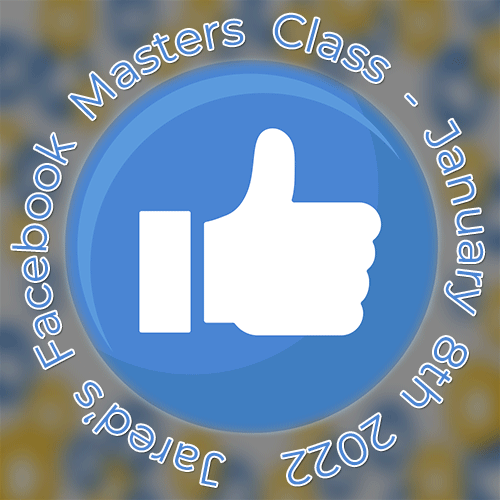 Jared’s Facebook Masters Class - January 8th 2022 POAP image