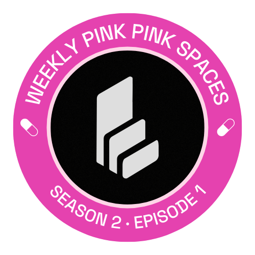 KEEZ WEEKLY PINK PILL Season 2 Ep. 1 POAP image
