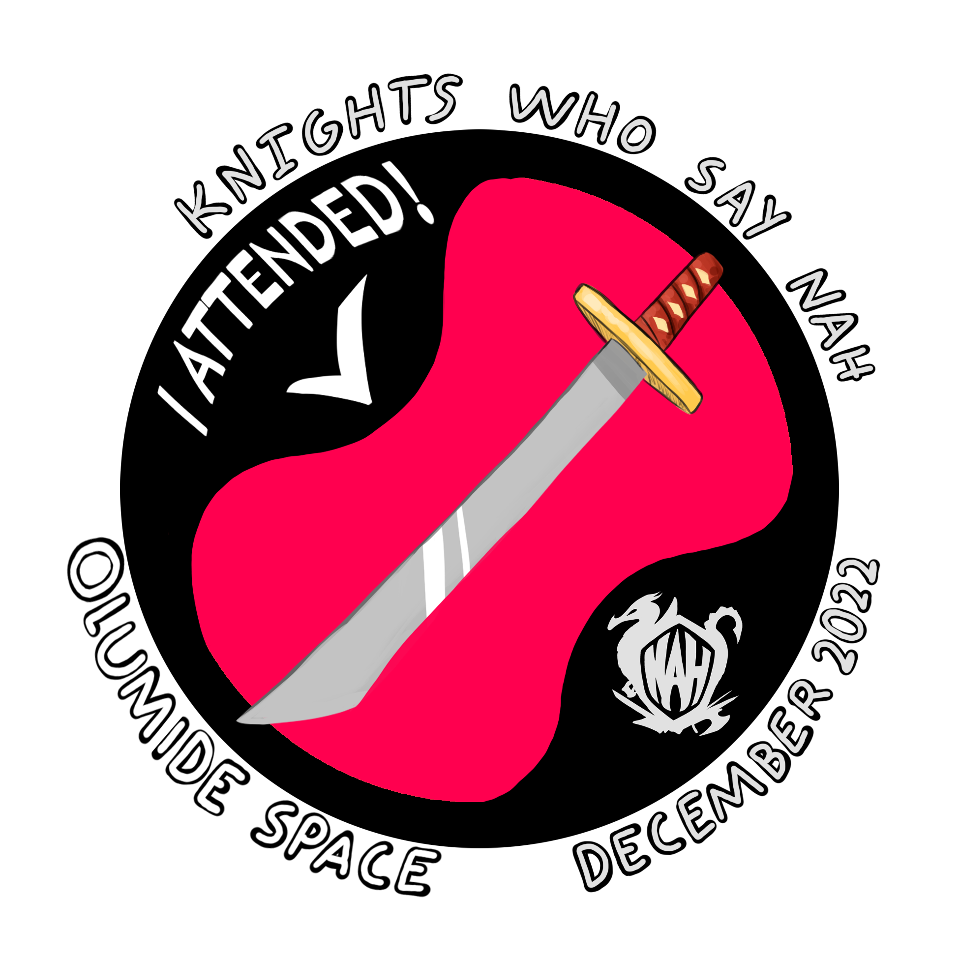 Knights Who Say Nah x  Olumide Spaces POAP image