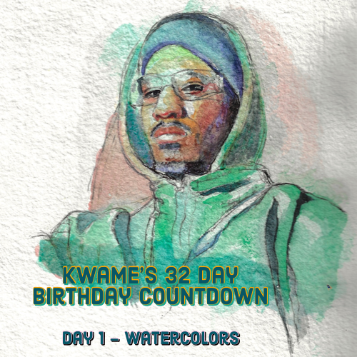 Kwame's 32 Day Birthday Countdown Drop  Day 1 - Watercolors POAP image