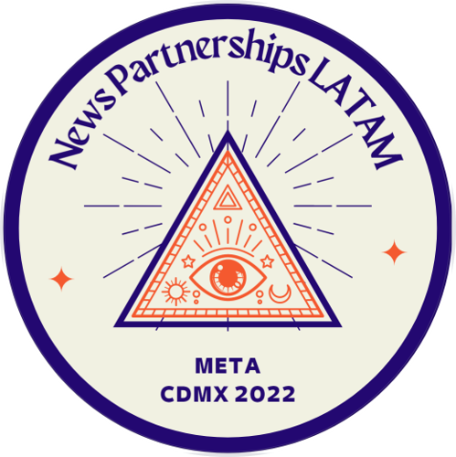 LATAM News Media Partnerships Offsite @ Meta CDMX POAP image