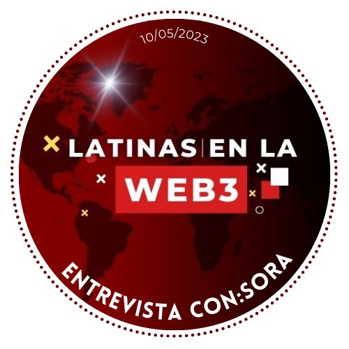 Latinas en la Web3 -Entrevista con Sora POAP image