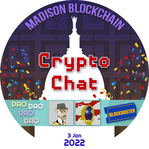 Madison Blockchain Crypto Chat January 3rd 2022 POAP image