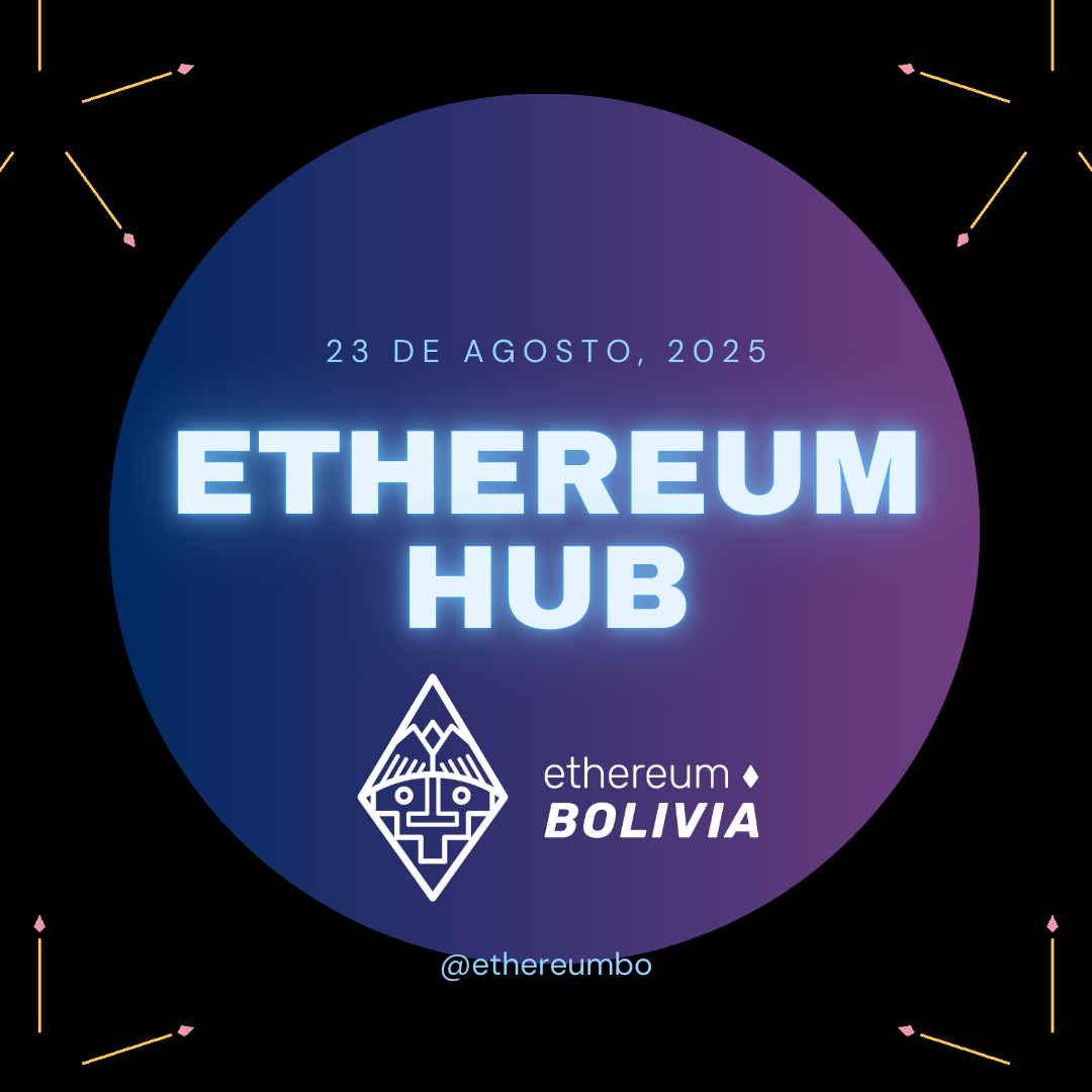 Drop #197347: Meetup 23 Agosto - Ethereum Bolivia