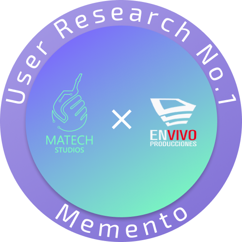 Memento | 1st User Research Session | Matech Studios x En Vivo Producciones POAP image