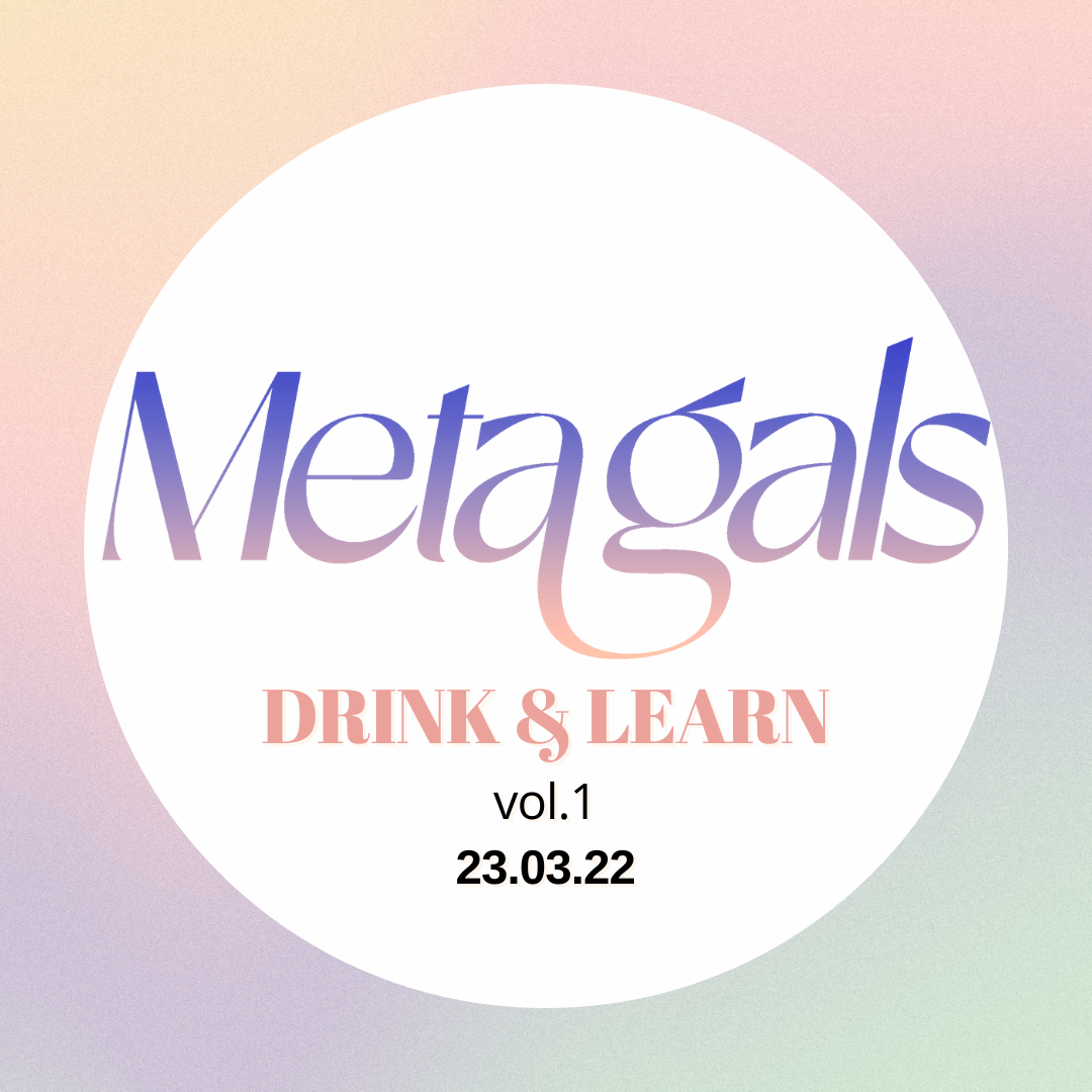 Metagals Drink & Learn vol 1 POAP image