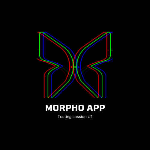 Morpho App Testing Session #1 drop image