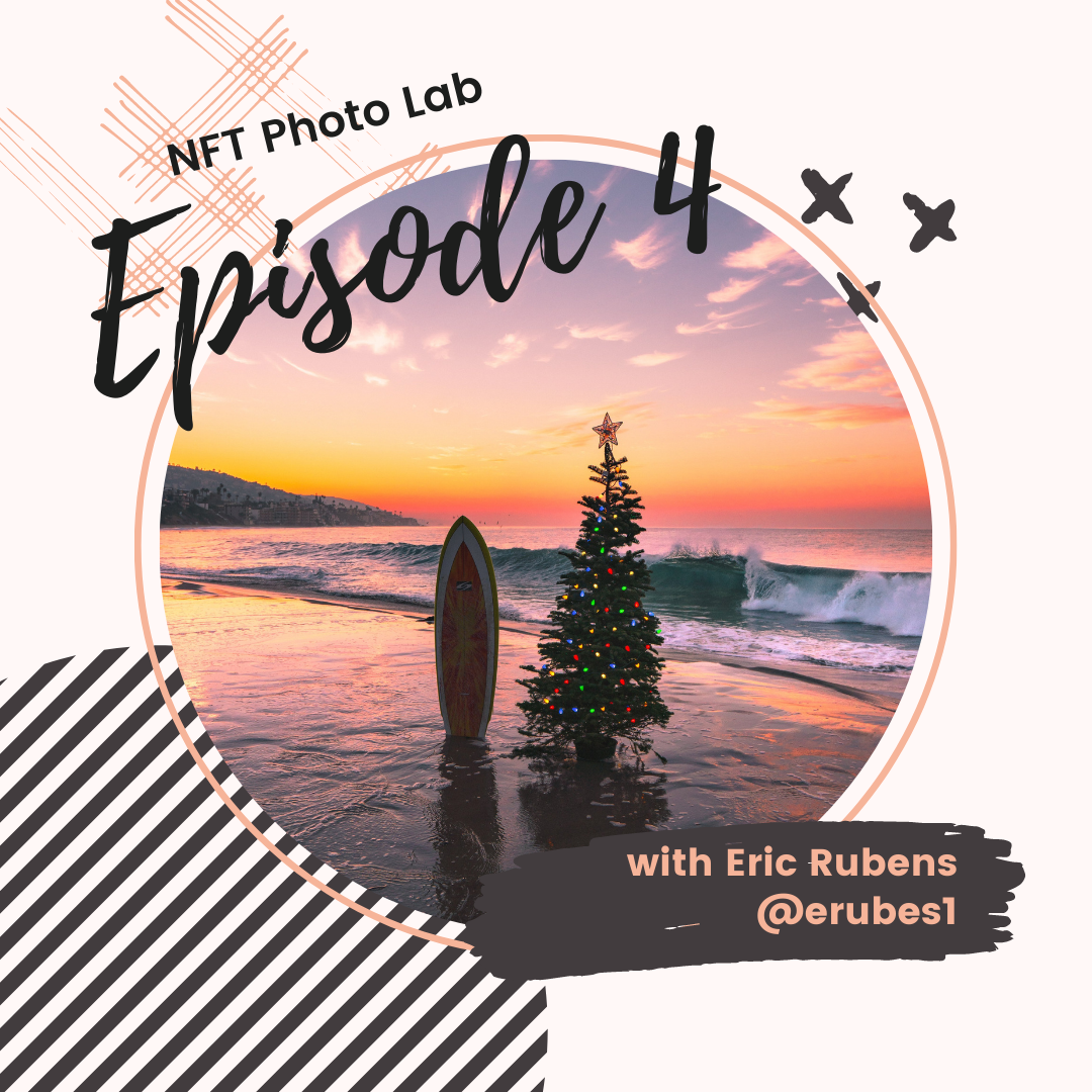 NFT Photo Lab Episode 4 drop image