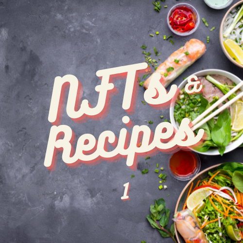 NFTs and Recipes with Griffter #1 POAP image