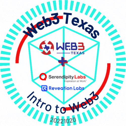 Intro to Web3 - Education Event - Web3 Texas + Serendipity Labs + Reveation Labs POAP image