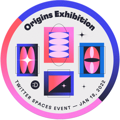 Origins Exhibition | Twitter Spaces POAP  POAP image
