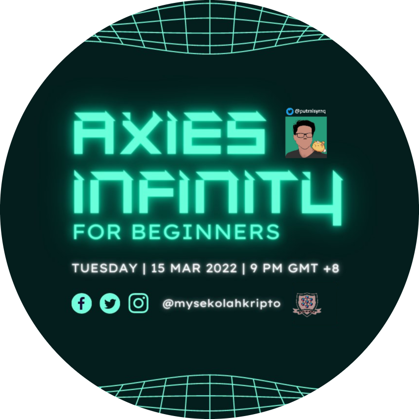 P2E : Axies Infinity for Beginners POAP image