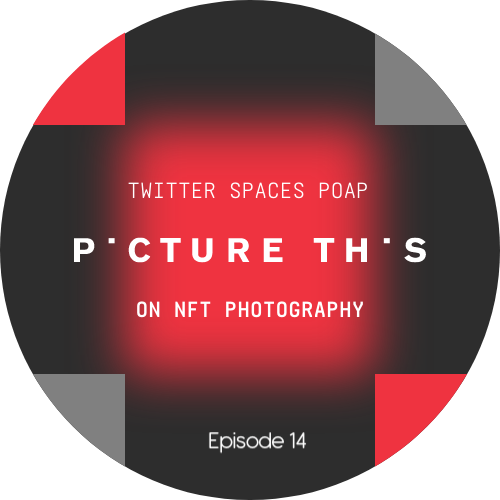 Picture This On NFT Photography Episode 14 with $Whale Curated drop image