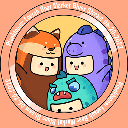 Planktoons Common Badge - Leesha Bear Market Blues Stream 062022 POAP image