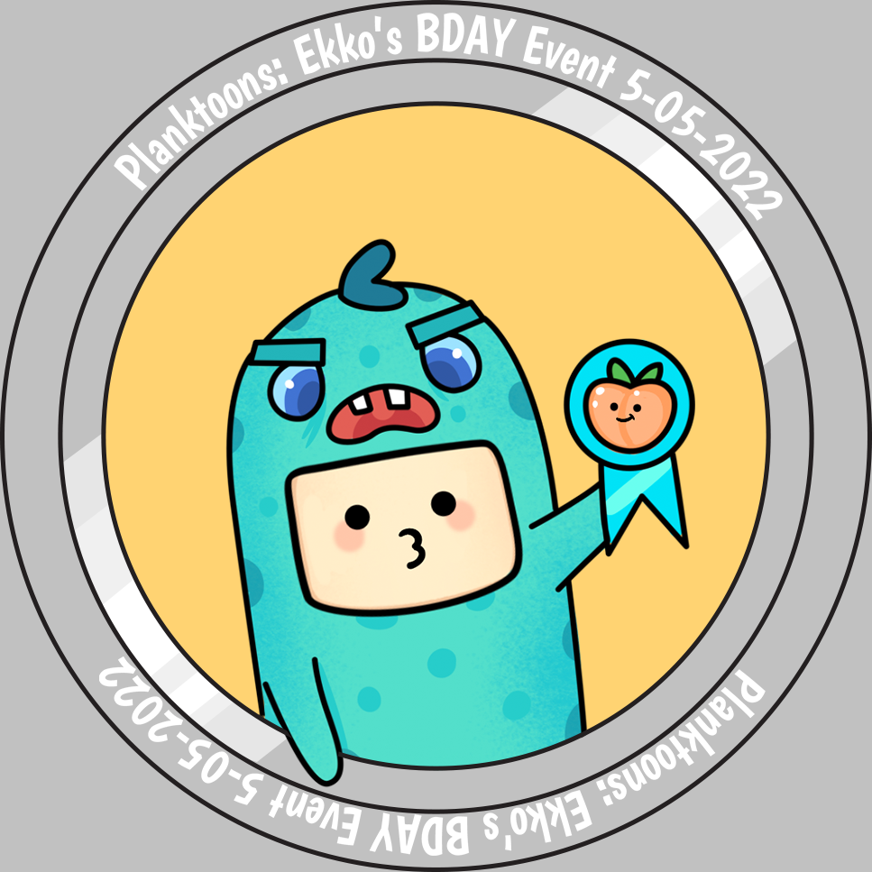 Planktoons Rare Badge - Ekko's BDAY Event 05/05/2022 POAP image