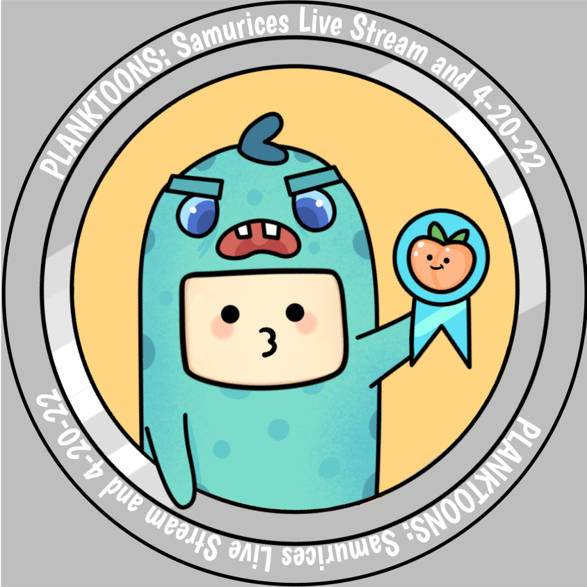 Planktoons Rare Badge - Samurice Live Stream 04/20/2022 POAP image