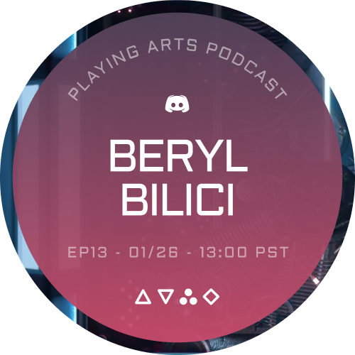 Playing Arts Podcast • Ep13 Beryl Bilici • Q♥︎ POAP image