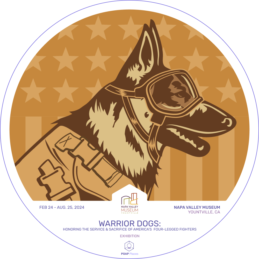 POAP Places - Napa Valley Museum Yountville: Warrior Dogs