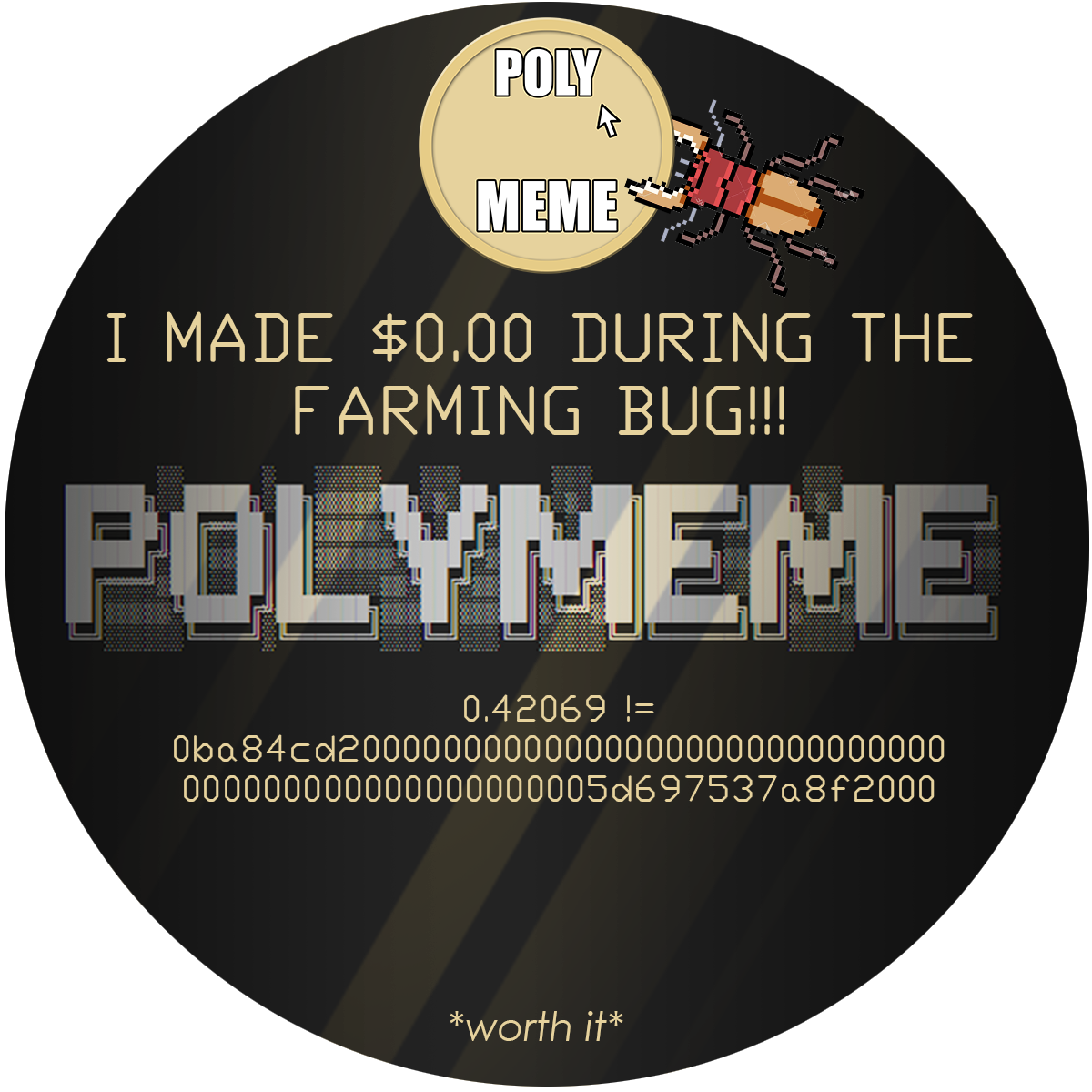 PolyMeme - I Made $0.00 During the Farming Bug!!! POAP image