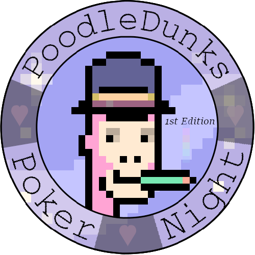 PoodleDunks Poker Night - Poker After Dunks - 1st Edition POAP image