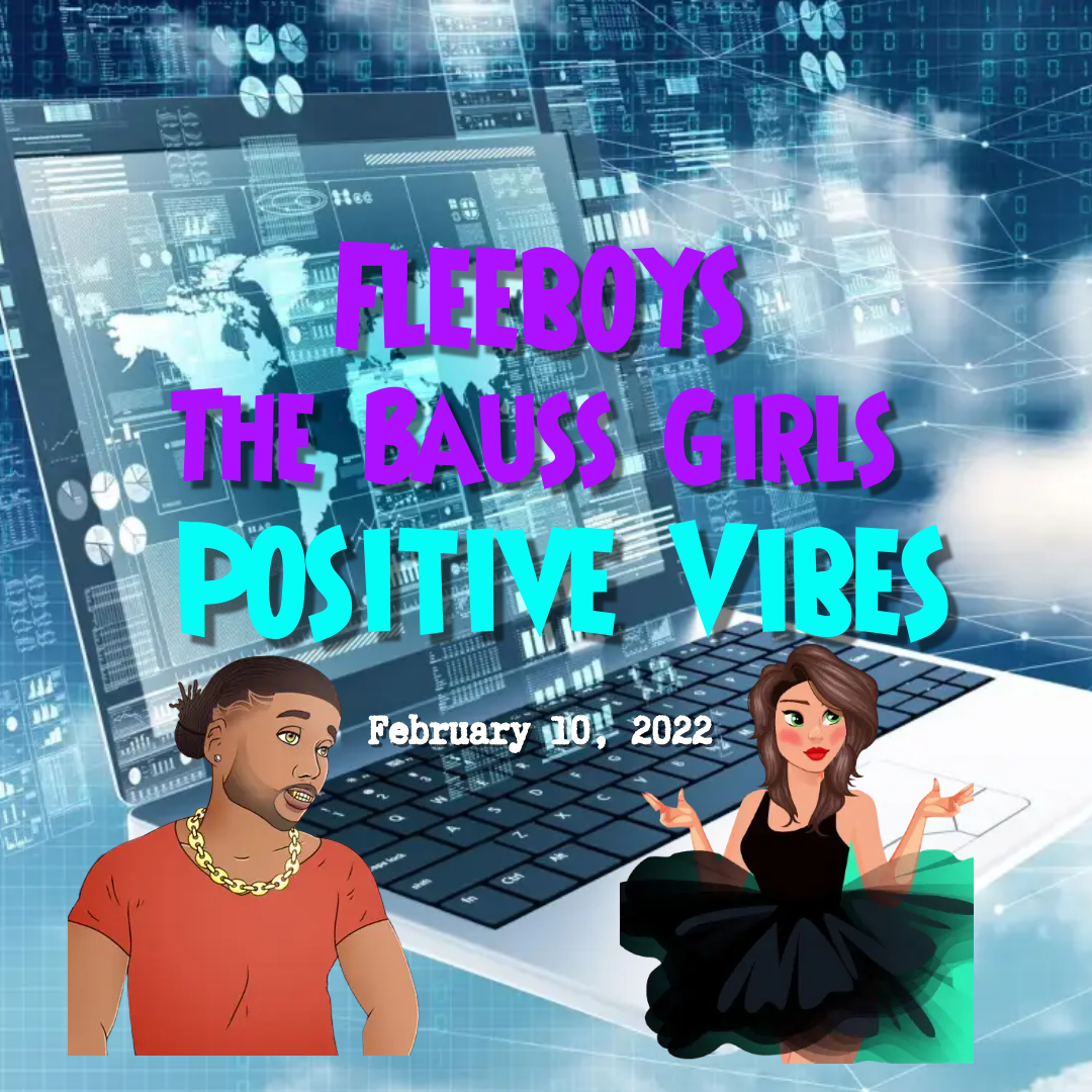Positive Vibes NFT with Fleeboys and The Bauss Girls POAP image