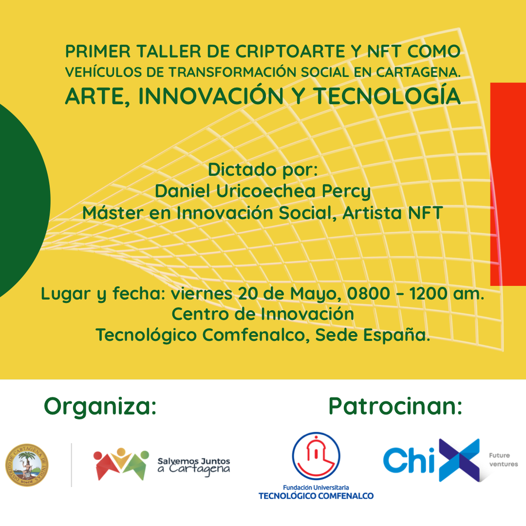 Primer Taller de Criptoarte y NFT como vehículos de transformación social en Cartagena. POAP image