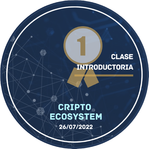 Primera Clase Introductoria - Cripto Ecosystem POAP image