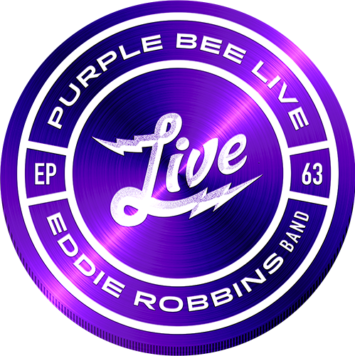 Purple Bee Live EP 63 - Eddie Robbins Bands POAP image